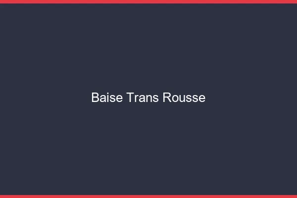 Baise trans rousse