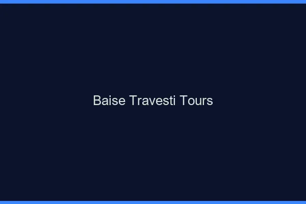 Baise travesti Tours