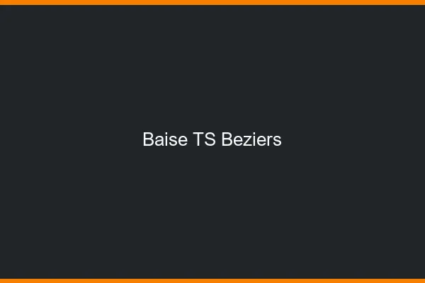 Baise TS Béziers