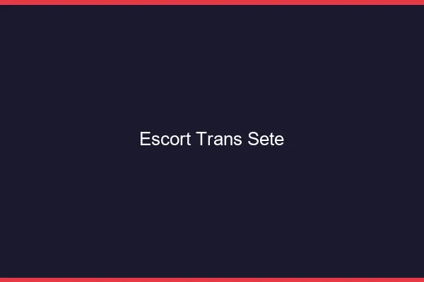 Escort trans Sète