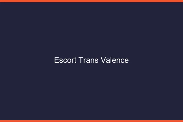 Escort trans Valence