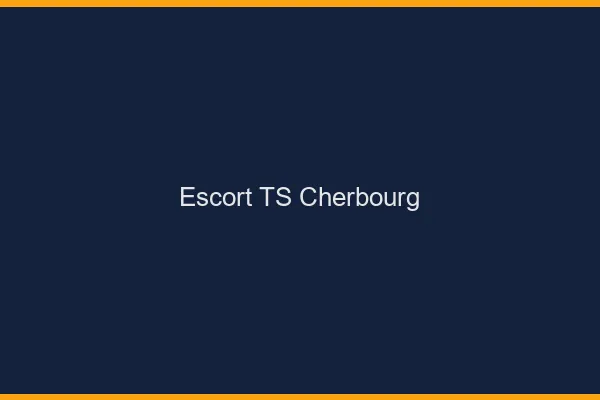 Escort TS Cherbourg