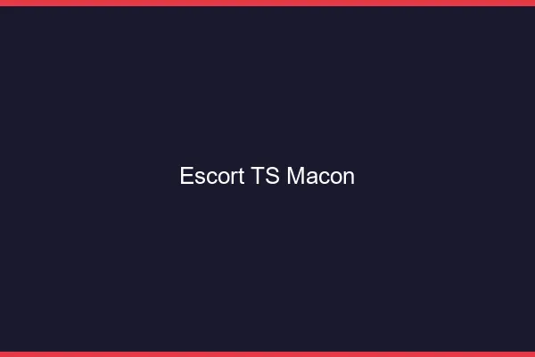 Escort TS Mâcon