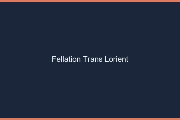 Fellation trans Lorient