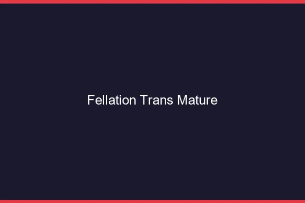 Fellation trans mature