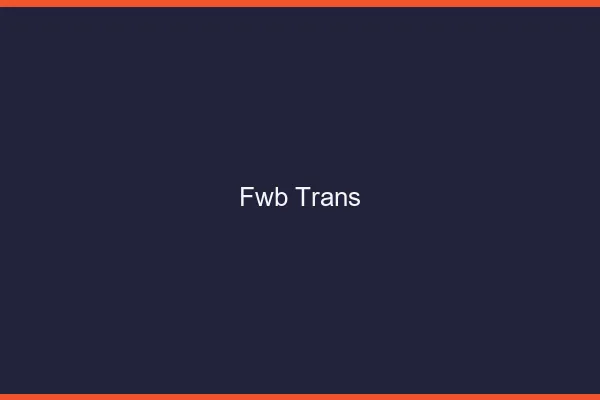 FWB trans