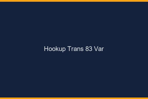 Hookup trans 83 var