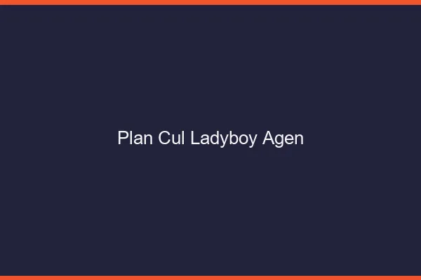 Plan cul ladyboy Agen