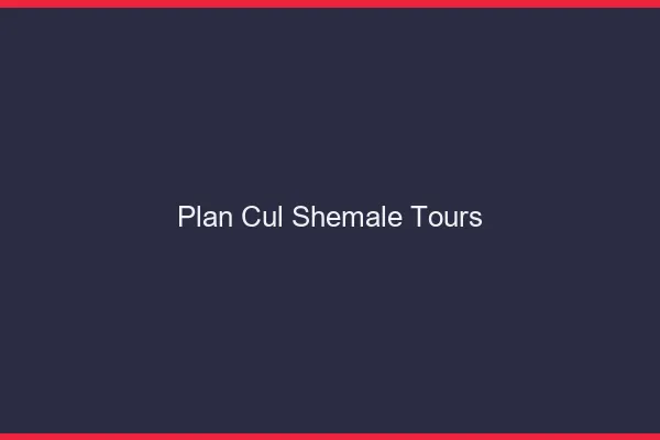 Plan cul shemale Tours