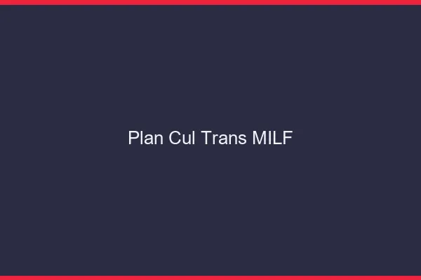 Plan cul trans MILF