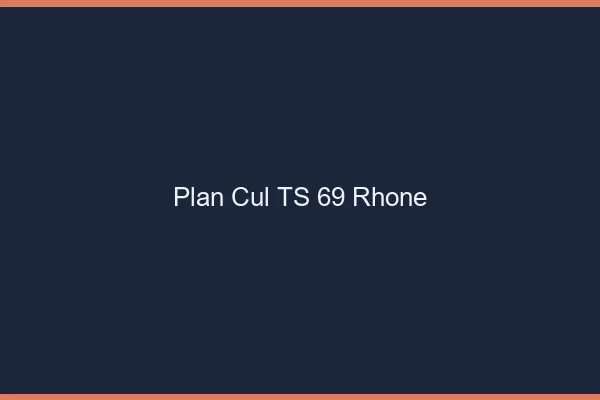 Plan cul TS 69 rhône