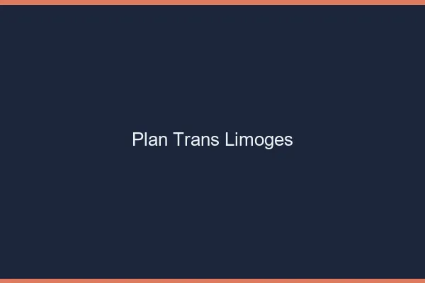 Plan trans Limoges