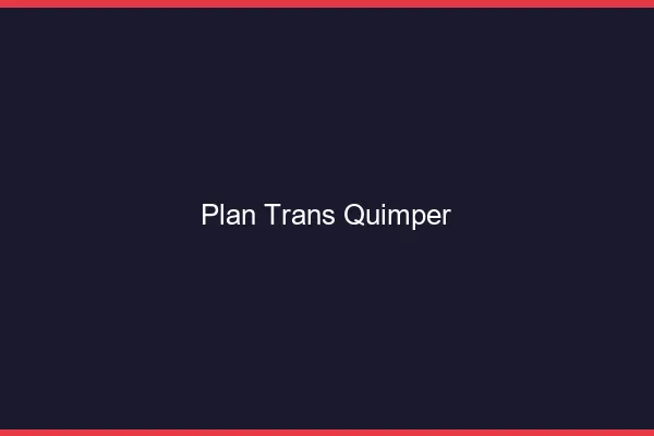 Plan trans Quimper