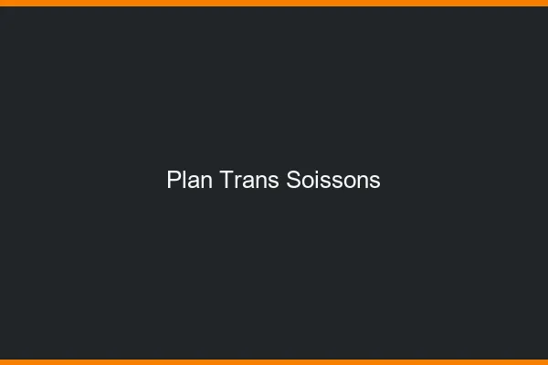 Plan trans Soissons