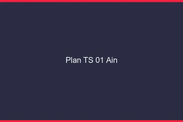 Plan TS 01 ain