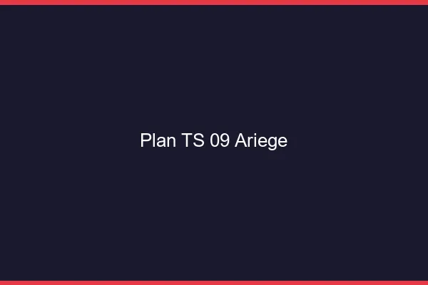 Plan TS 09 ariège