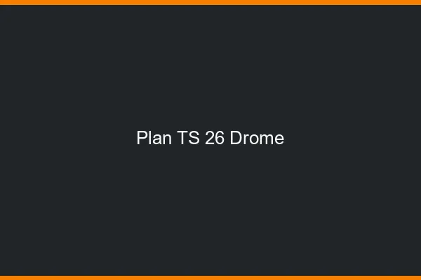 Plan TS 26 drôme