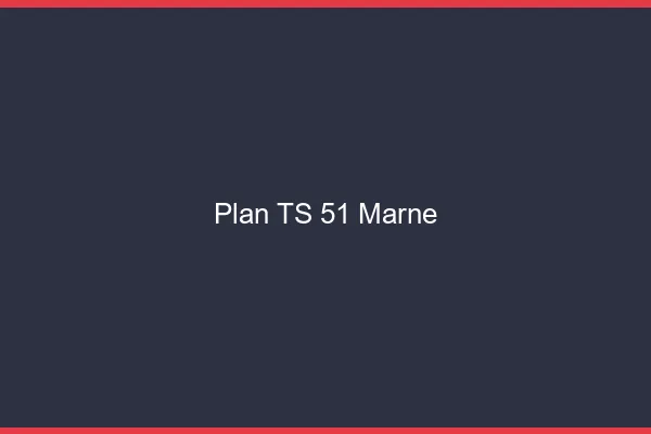 Plan TS 51 marne