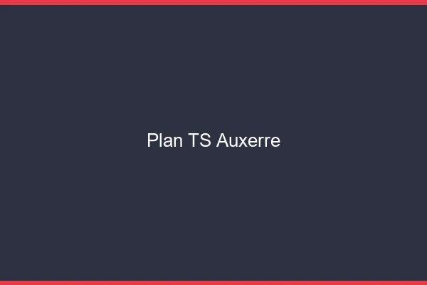 Plan TS Auxerre