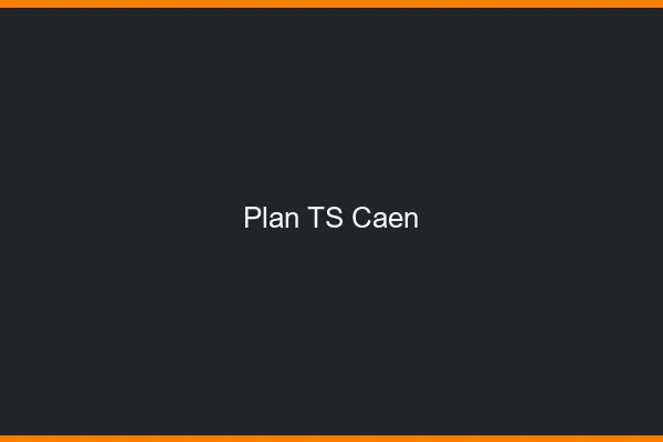 Plan TS Caen