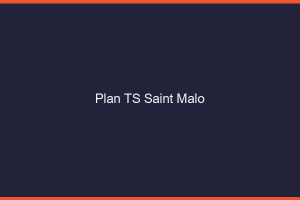Plan TS Saint-Malo