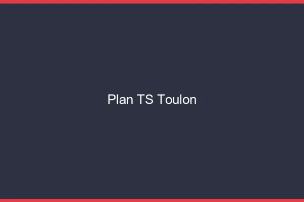 Plan TS Toulon
