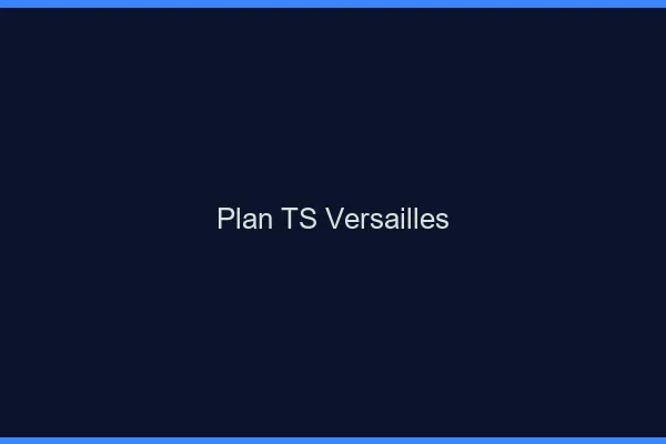 Plan TS Versailles