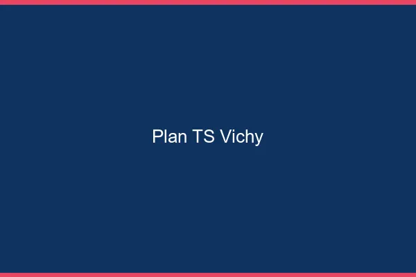 Plan TS Vichy