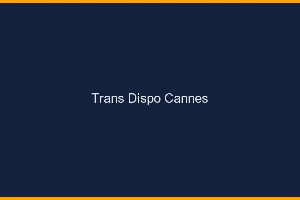 Trans dispo Cannes