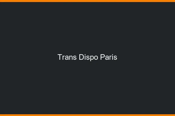 Trans dispo Paris
