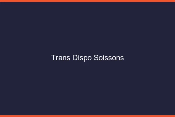 Trans dispo Soissons