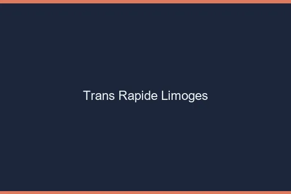 Trans rapide Limoges