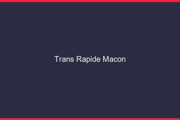 Trans rapide Mâcon