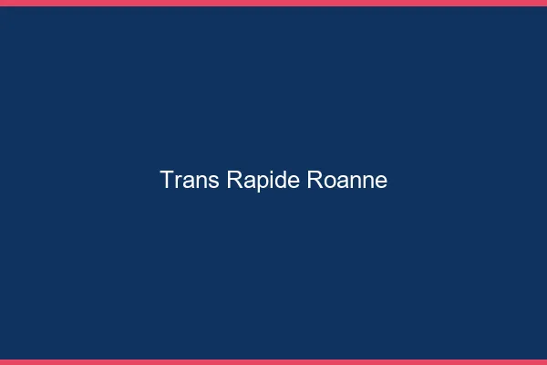 Trans rapide Roanne