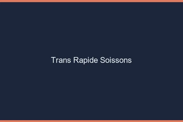 Trans rapide Soissons
