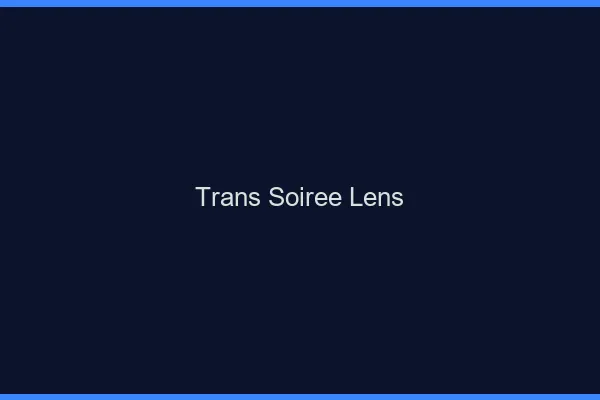 Trans soirée Lens
