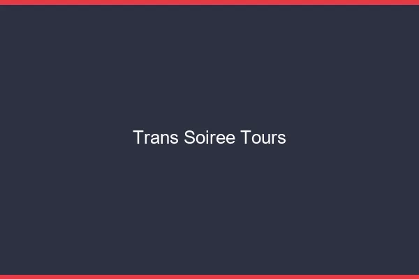 Trans soirée Tours
