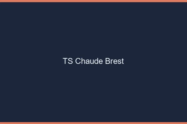 TS chaude Brest