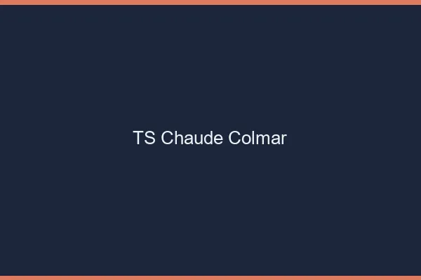TS chaude Colmar