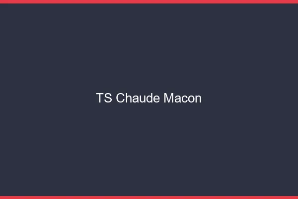 TS chaude Mâcon