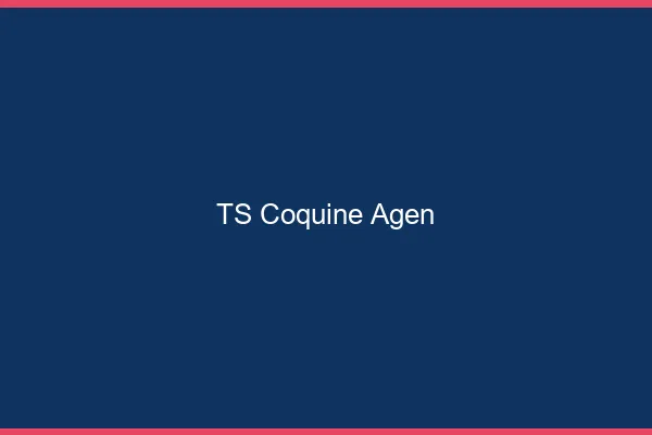 TS coquine Agen