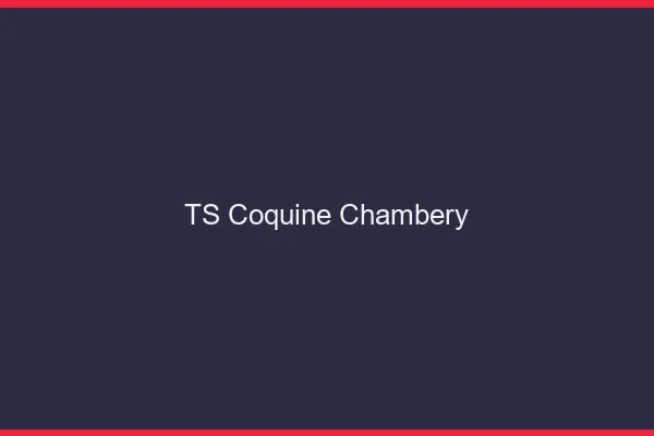 TS coquine Chambéry