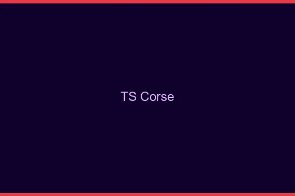 TS corse