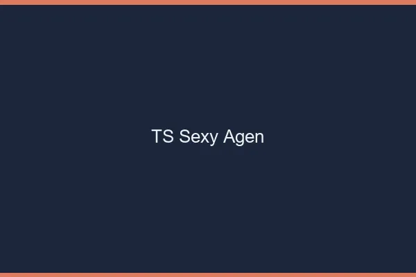 TS sexy Agen